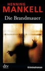 Cover: Die Brandmauer - dtv