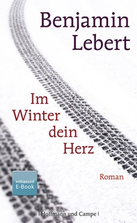 Abbildung von: Im Winter dein Herz - Hoffmann & Campe