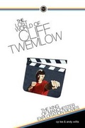 Cover: The Lost World of Cliff Twemlow: The King of Manchester Exploitation Movies - HOTUNPRESS