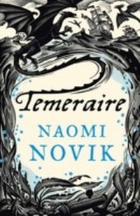 Enlarge image Cover: Temeraire - HarperCollins