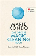 Cover: Das gro&szlig;e Magic-Cleaning-Buch - Rowohlt