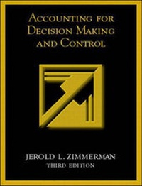 Enlarge image Cover: Accounting for Decision Making and Control - Irwin Professional Publishing