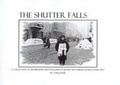 Cover: The Shutter Falls - Mr C. R.Webb  Mr C. R.Webb