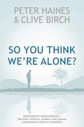 Cover: So You Think We're Alone? - Epic Press