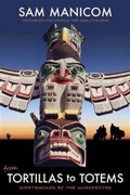 Cover: Tortillas to Totems - Sam Manicom