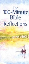 Cover: The 100-minute Bible Reflections - The 100-Minute Press