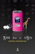 Cover: Give Me a Sign - Flame Books