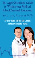 Cover: The Apply2 Medicine Guide to Writing Your Medical School Personal Statement Application - Apply2 Ltd