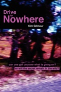 Cover: Drive To Nowhere - Kim Gilmour