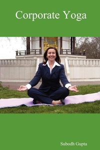 Abbildung von: Corporate Yoga - Subodh Gupta