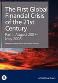 Cover: The First Global Financial Crisis of the 21st Century - Centre for Economic Policy Research
