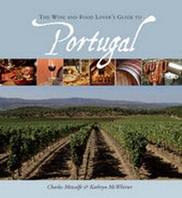 Abbildung von: The Wine and Food Lover's Guide to Portugal - Inn House Publishing