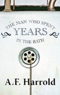 Cover: The Man Who Spent Years in the Bath - Quirkstandard's Alternative