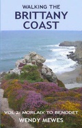 Cover: Walking the Brittany Coast: Morlaix to Benodet v. 2 - Red Dog Books