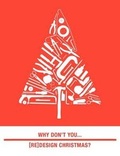 Cover: Why Don't You... [re]design Christmas? - [re]design]