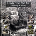 Cover: Leeds from the Air - SBP Publishing