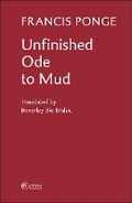 Cover: Unfinished Ode to Mud - CB Editions
