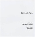 Cover: Commodity Form - Golden Thread Gallery