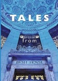 Cover: Tales from Bush House - Silk Road Media
