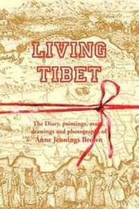 Abbildung von: Living Tibet - Quicksilver Publications