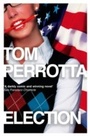 Cover: Election - HarperPerennial