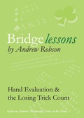 Cover: Bridge Lessons: Hand Evaluation & the Losing Trick Count - Andrew Robson Bridge Club