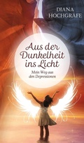 Cover: Aus der Dunkelheit ins Licht - tredition