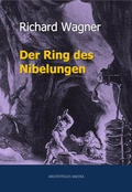 Cover: Der Ring des Nibelungen - aristoteles