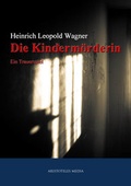 Cover: Die Kinderm&ouml;rderin - aristoteles