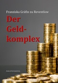 Cover: Der Geldkomplex - aristoteles