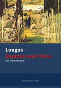 Cover: Longus Daphnis und Chloe - aristoteles