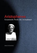 Cover: Gesammelte Werke des Aristophanes - aristoteles