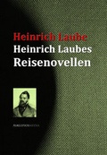 Cover: Heinrich Laubes Reisenovellen - aristoteles