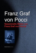 Cover: Gesammelte Werke von Franz Graf von Poccis - aristoteles