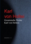 Cover: Gesammelte Werke Karl von Holteis - aristoteles