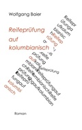 Cover: Reifepr&uuml;fung auf kolumbianisch - Books on Demand