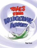 Cover: Tales from Bridgetown Airport - Bridgetown Books