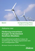 Cover: F&ouml;rderung erneuerbarer Energien im Bundesland Nordrhein-Westfalen - ibidem