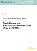 Cover: Trade Unions from Post-Socialist Member States in EU Governance - ibidem