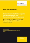 Cover: Sozialwissenschaftliche Aspekte des Kooperations- und Genossenschaftsmanagements - ibidem
