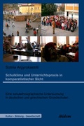 Cover: Schulklima und Unterrichtspraxis in komparatistischer Sicht - ibidem