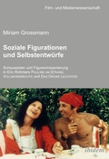 Cover: Soziale Figurationen und Selbstentw&uuml;rfe - ibidem