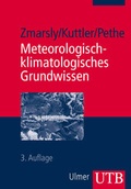 Cover: Meteorologisch-klimatologisches Grundwissen - UTB