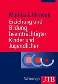 Cover: Erziehung und Bildung beeintr&auml;chtigter Kinder und Jugendlicher - UTB