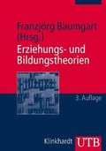 Cover: Erziehungs- und Bildungstheorien - UTB