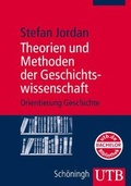 Cover: Theorien und Methoden der Geschichtswissenschaft - UTB