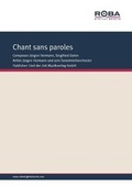 Cover: Chant sans paroles - Lied der Zeit Musikverlag
