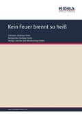 Cover: Kein Feuer brennt so hei&szlig; - Roba Music Verlag
