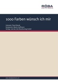 Cover: 1000 Farben w&uuml;nsch ich mir - Roba Music Verlag