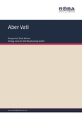 Cover: Aber Vati - Roba Music Verlag